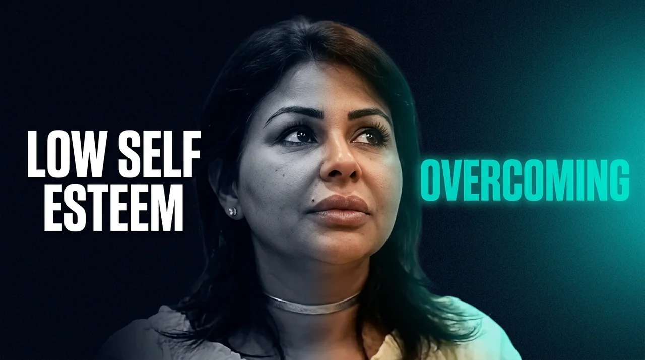 Overcoming Low Self Esteem